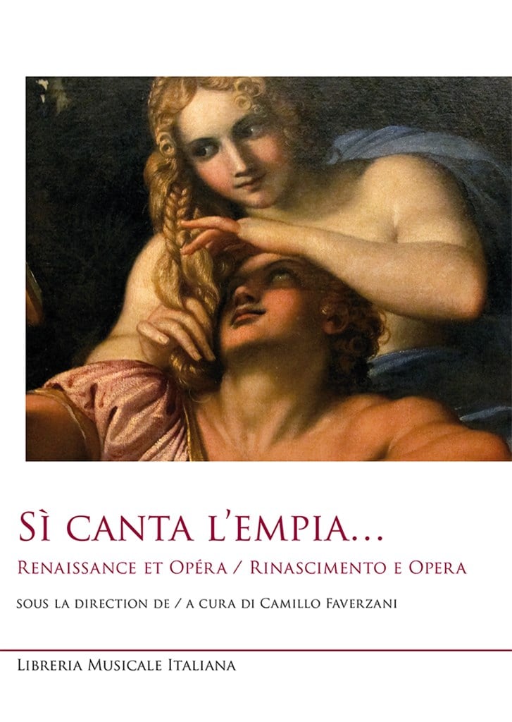 Sì canta l?empia? Renaissance et Opéra